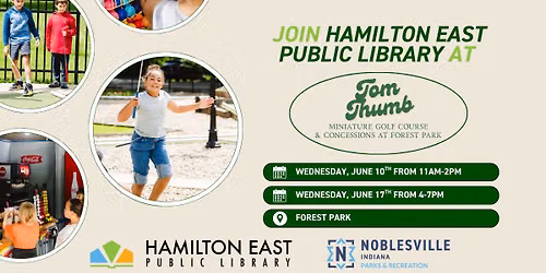 Hamilton East Public Library at Tom Thumb Miniature Golf 