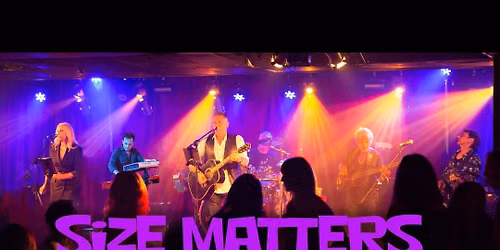 Size Matters Classic Rock Hits 70s 80s & Disco Hits! 