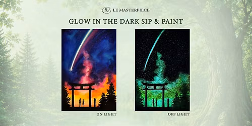 Sip and Paint (Glow in the Dark): Shooting Star