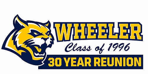 Wheeler Wildcats Class of '96 \u2014 30 Year Reunion