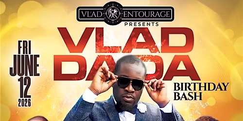 Vlad Dada birthday bash