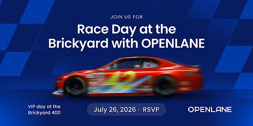 OPENLANE Customer Appreciation Event: Brickyard 400