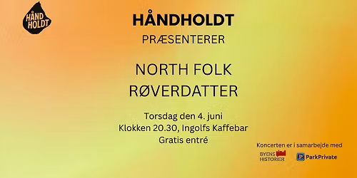H\u00e5ndholdt: North Folk + R\u00f8verdatter