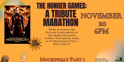 The Hunger Games: A Tribute Marathon: Mockingjay Part 1