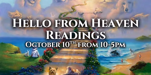 Hello From Heaven Readings
