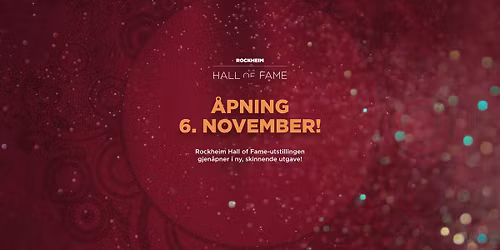 Rockheim Hall of Fame presenterer: Utstillings\u00e5pning