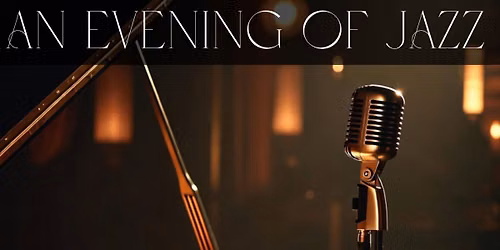 An Evening of Jazz