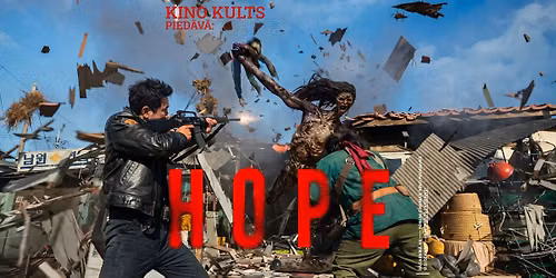 Kino Kulta pirmizr\u0101de: "Hope" \/ "Cer\u012bbas osta" | PEPSI auditorij\u0101