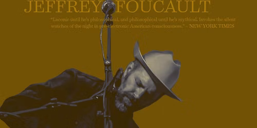 Jeffrey Foucault at Freight and Salvage