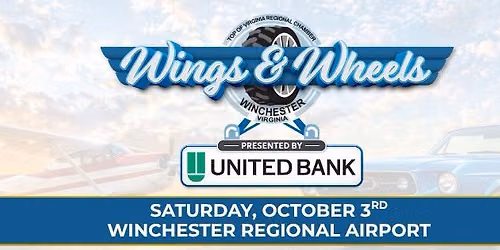 2026 Wings and Wheels presented by United Bank - Winchester, VA
