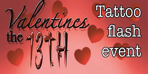 Valentines the 13th at Klexos Tattoo Studio
