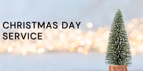 Christmas Day Worship