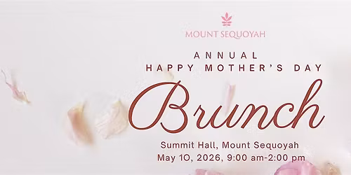 Mother's Day Brunch on the Mountain 2026