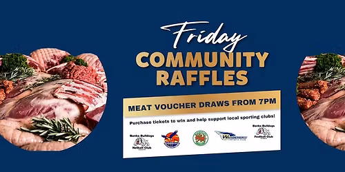 COMMUNITY CLUB MEAT RAFFLES
