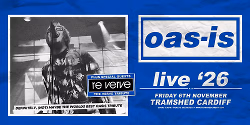 Oas-is Tramshed, Cardiff