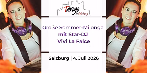 Gro\u00dfe Sommer-Milonga mit Star-DJ Vivi La Falce