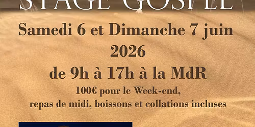 3\u00e8me Stage Gospel \u00e0 la Maison de la Ruralit\u00e9