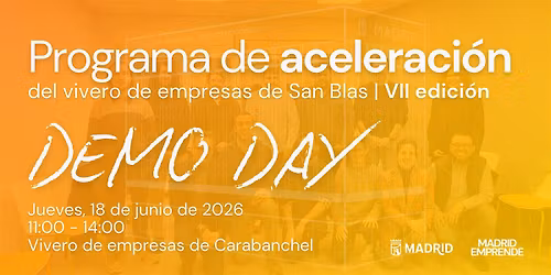 DEMO DAY | Programa de Aceleraci\u00f3n del Vivero de Empresas de San Blas