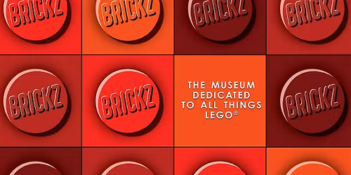 Brickz Museum - February to April 2026