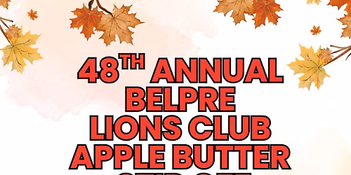48th Annual Belpre Lions Club Apple Butter Stir Off Festival 