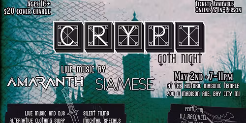 CRYPT | Goth Night at the HMT featuring AMARANTH and SIAMESE