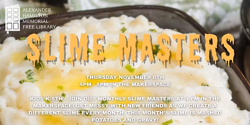 Slime Masters - Grades K-5th