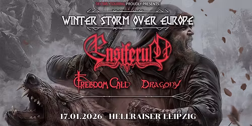 Ensiferum \u00b7 Freedom Call \u00b7 Dragony | Hellraiser Leipzig