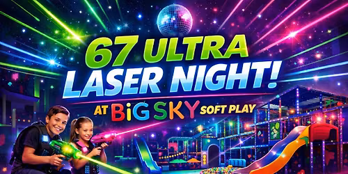 67 Ultra Laser Night