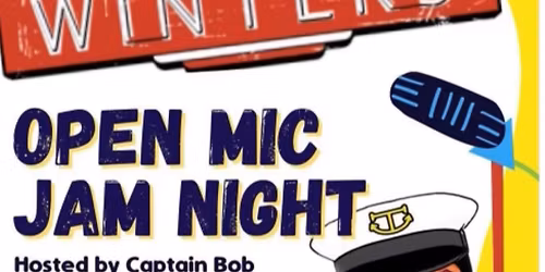 OPEN MIC w\/Full Backline & Host Captain BOB!