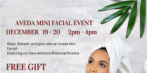 Aveda Mini Facial Event