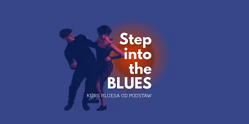 Step into the Blues! - nowy kurs od podstaw