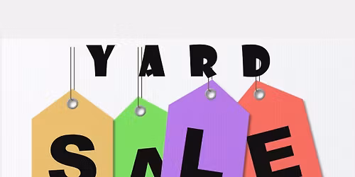 CHURCH WIDE YARD SALE