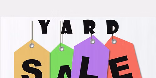 CHURCH WIDE YARD SALE