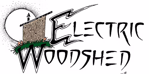 Electric Woodshed LIVE! 