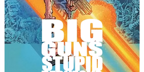 Big Guns Stupid Rednecks Author & Pinup Artist Signing