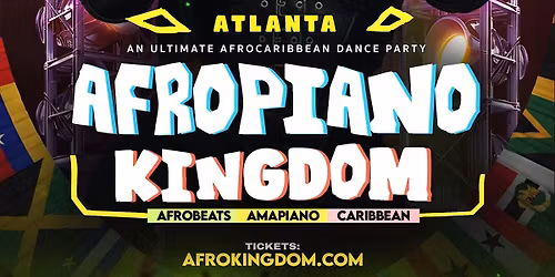 Afropiano Kingdom: Atlanta