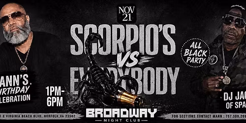 4th Annual Scorpio's vs Everybody All Black Day Party