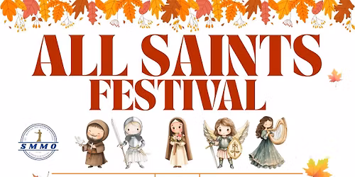 ALL SAINTS FESTIVAL