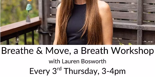 Breathe & Move: A Breath Workshop