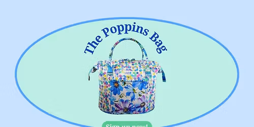 Poppins Bag Class