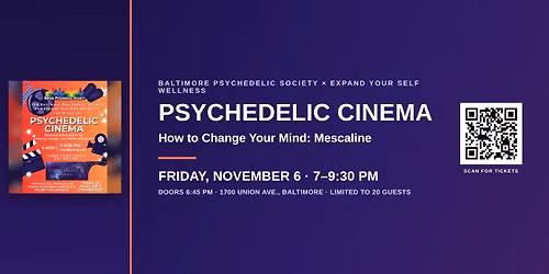 Psychedelic Cinema How To Change Your Mind: Mescaline