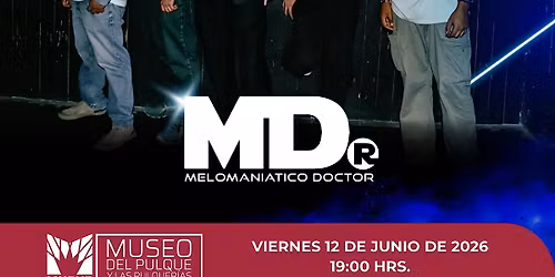 CONCIERTO \u00cdNTIMO \/ MELOMANIATICO DOCTOR