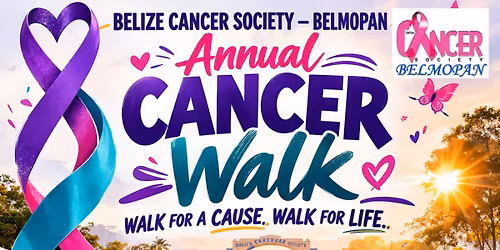 Belize Cancer Society Belmopan, Annual Cancer Walk 