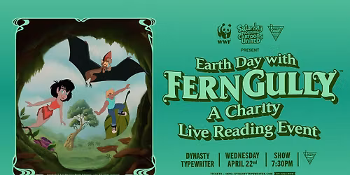 Earth Day with FernGully\u2122: A Charity Live Reading Event