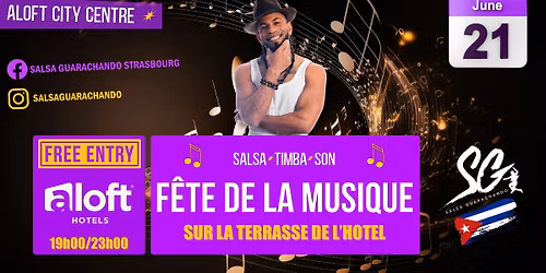 FETE DE LA MUSIQUE SA \/ 21 JUIN \/ HOTEL ALOFT \/ SALSA GUARACHANDO \/ DJ JIMI JACKS \/DJ REDENH