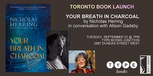 Toronto Book Launch: YOUR BREATH IN CHARCOAL