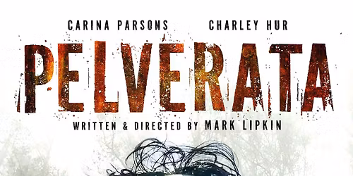 PELVERATA premiere - Melbourne