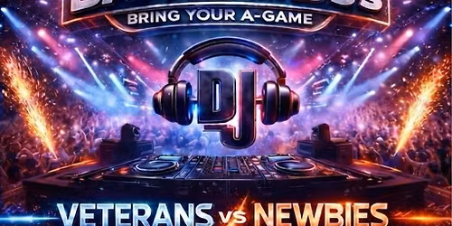 Battle of the DJ veterans vs Newbies