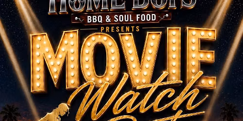 Free Community Watch Party\ud83c\udf7f\ud83c\udfa5\ud83e\uddcb\ud83c\udfb6\ud83c\udfac