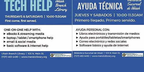 Tech Help - Every Thursday & Saturday from 10-11:30 AM